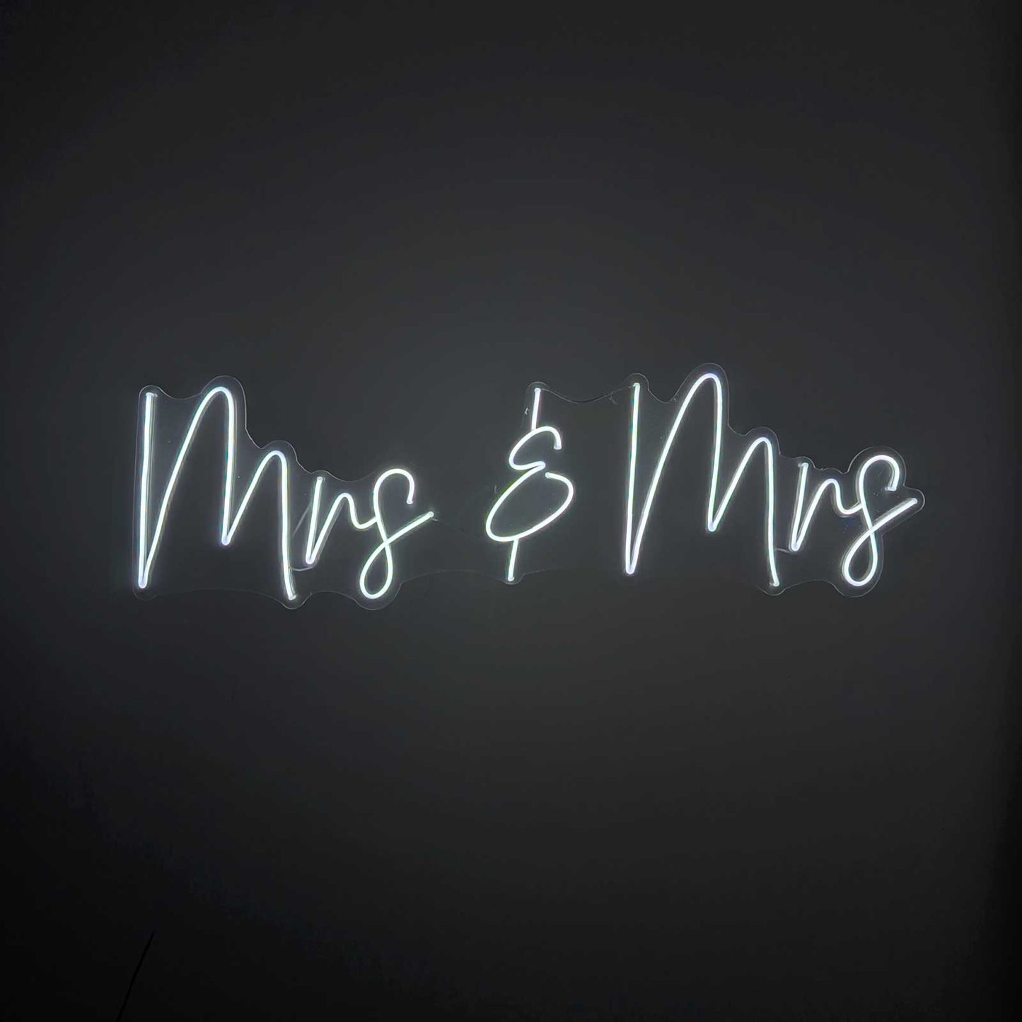 "Mrs & Mrs" Neon Sign