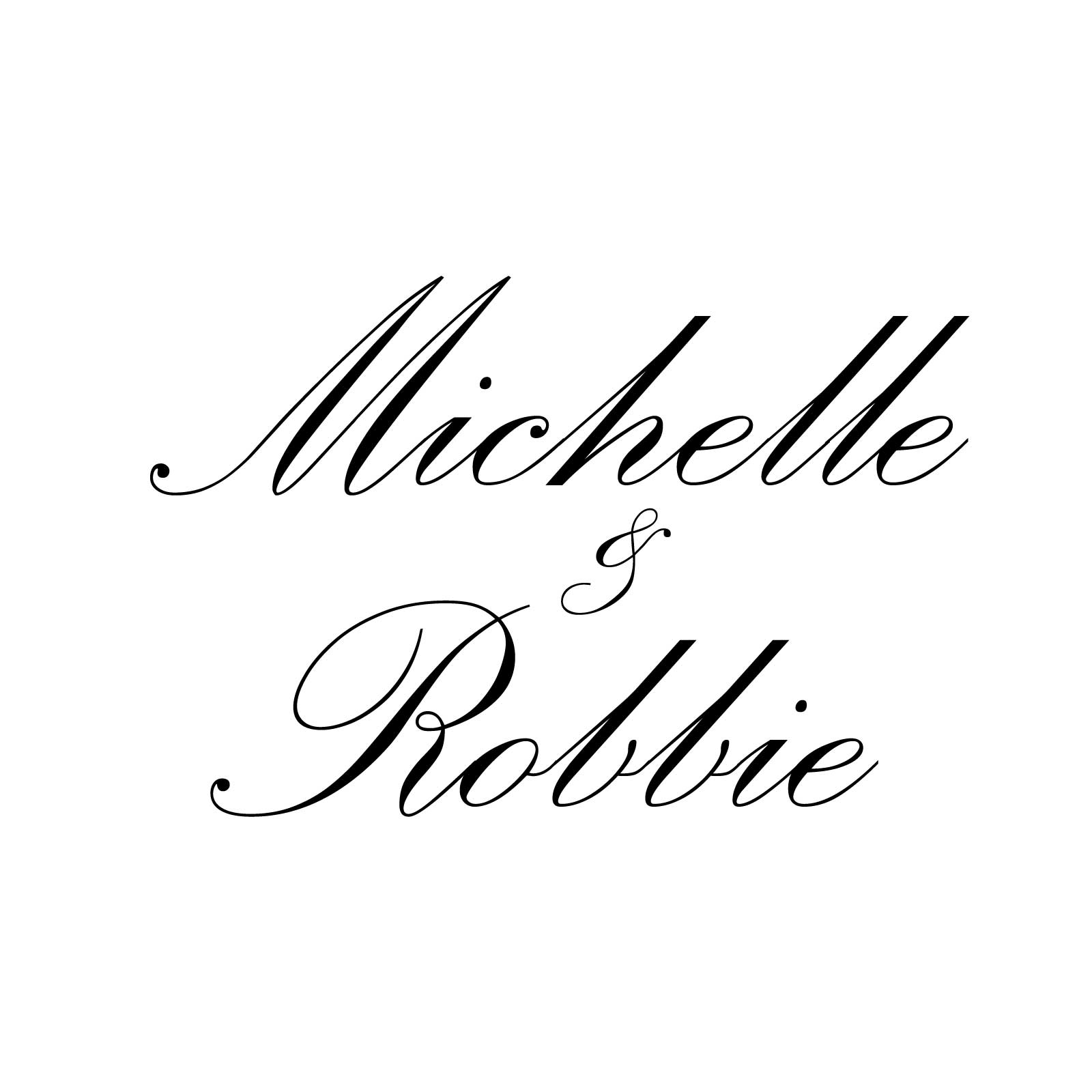 "Michelle & Robbie" Decal