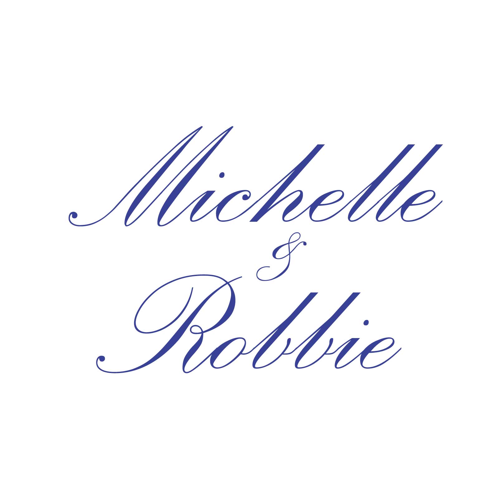 "Michelle & Robbie" Decal