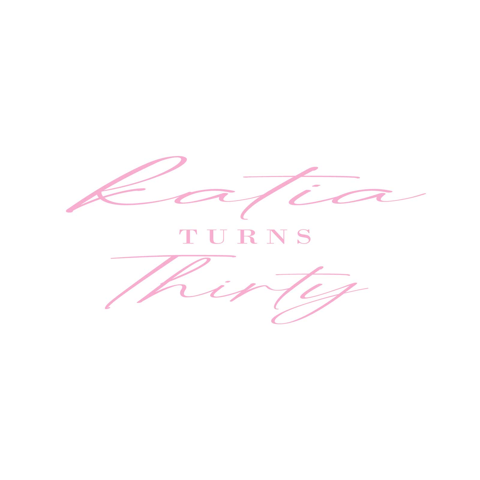 "Katia turns Thirty" Decal