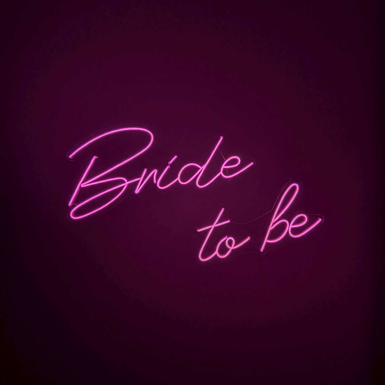 "Bride To Be" Neon Sign