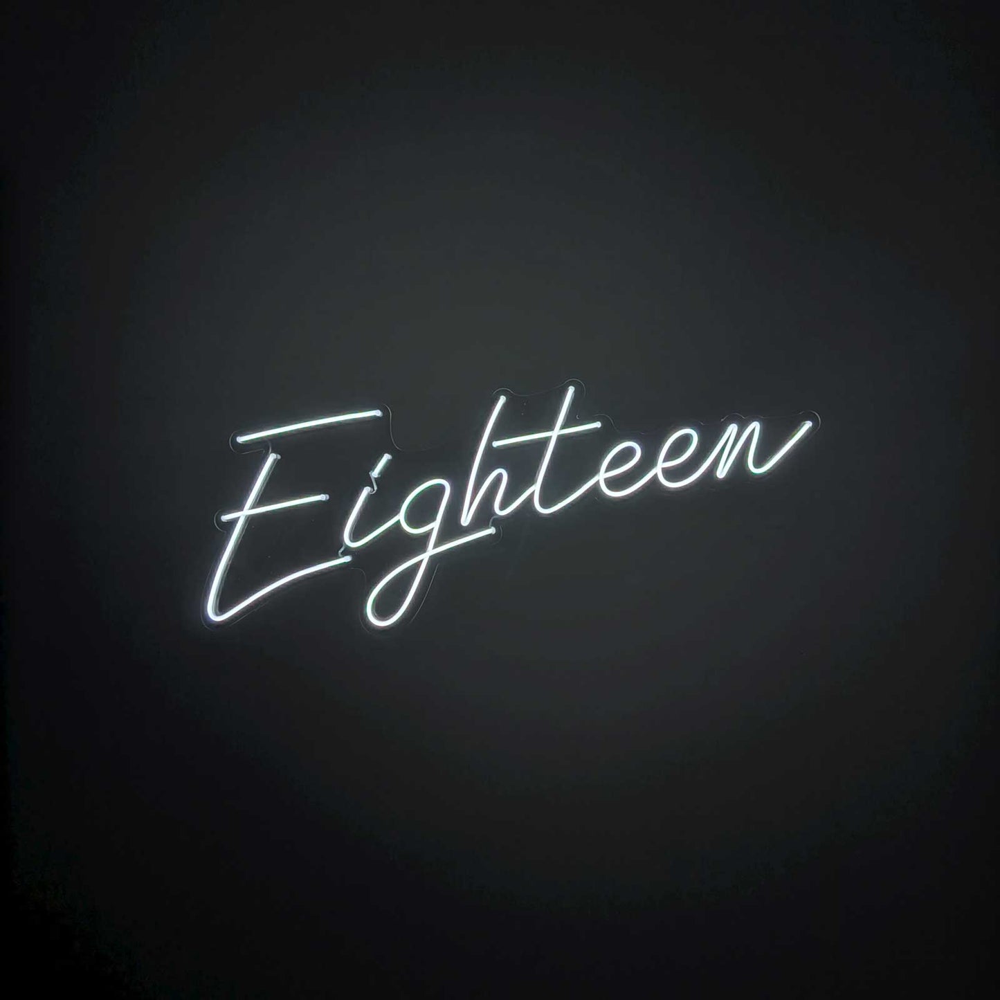 "Eighteen" Neon Sign