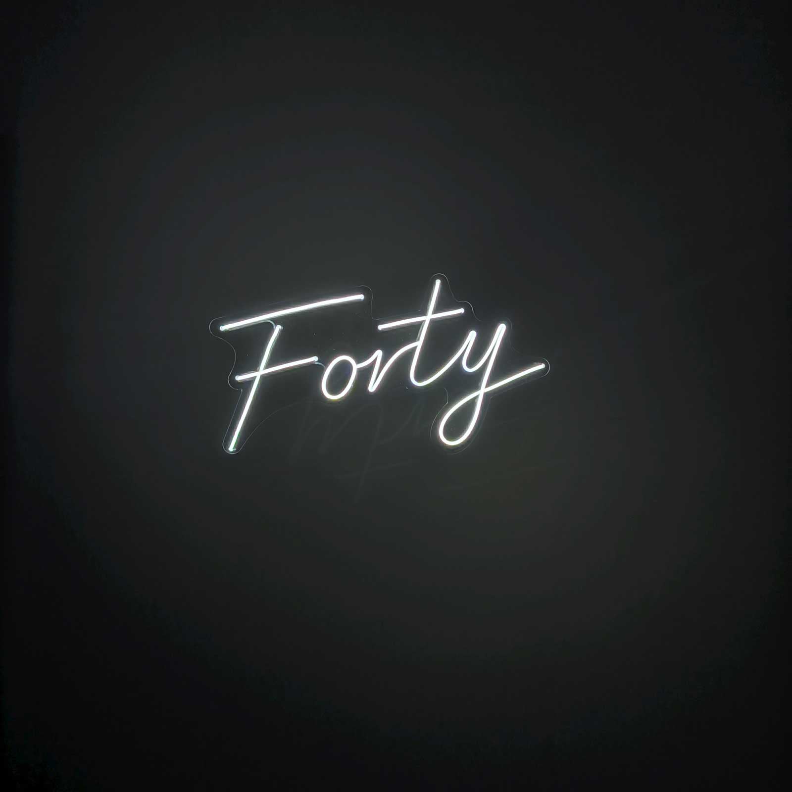 "Forty" Neon Sign