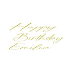 "Happy Birthday Emilia" Decal