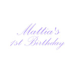"Mattia's 1st Birthday" Decal