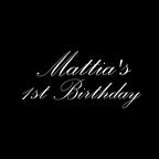 "Mattia's 1st Birthday" Decal